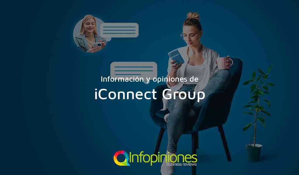 Información y opiniones sobre iConnect Group de Ciudad De Panam